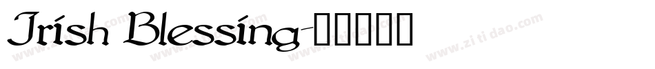 Irish Blessing字体转换